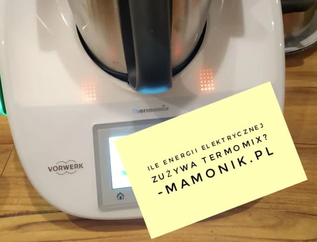 Ile prądu zużywa Thermomix? Zaskakujące fakty o energii elektrycznej